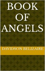 Book of Angels by Davidson Belizaire