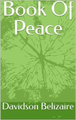 Book of Peace by Davidson Belizaire